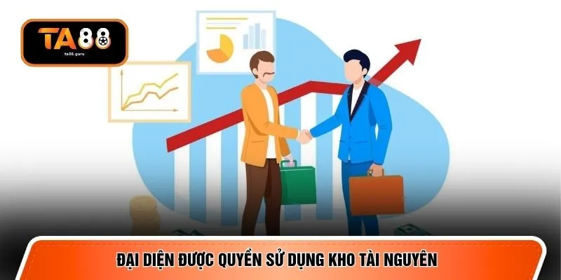 Đại diện được quyền sử dụng kho tài nguyên