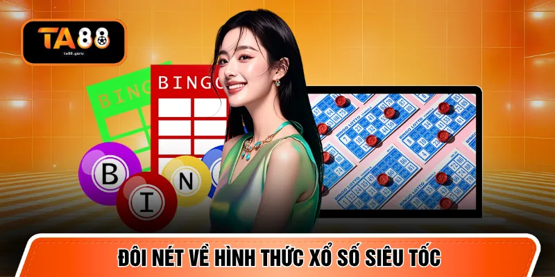 Đôi nét về hình thức xổ số siêu tốc