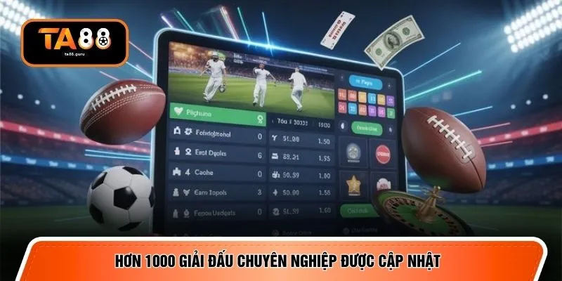 Hơn 1000 giải đấu chuyên nghiệp được cập nhật