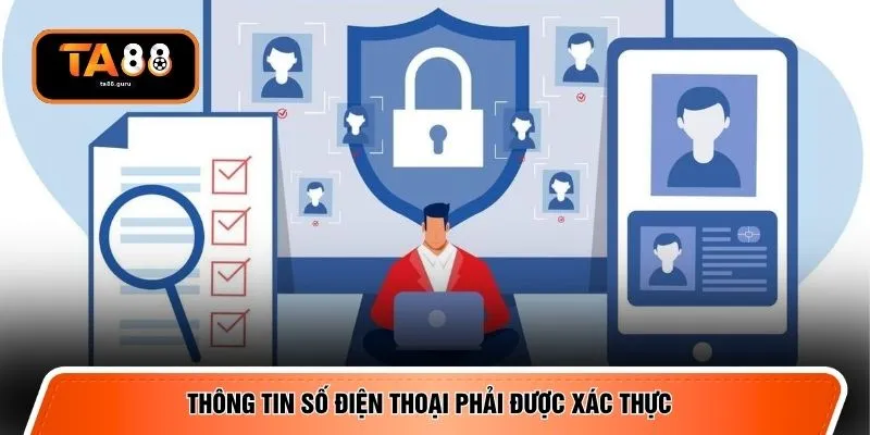 Thông tin số điện thoại phải được xác thực